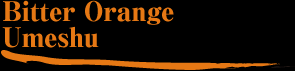Bitter Orange Umeshu